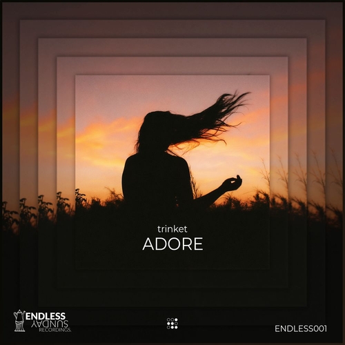 trinket - Adore [ENDLESS001]